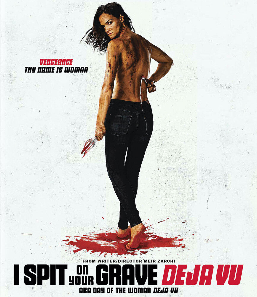 I Spit On Your Grave 4: Deja Vu [BluRay]