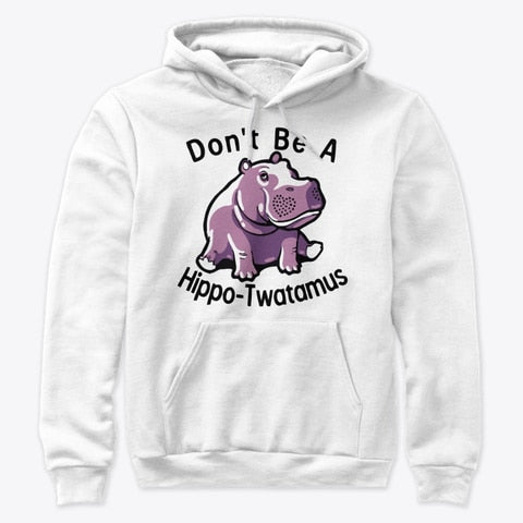 Don’t be a Hippo Twatamus