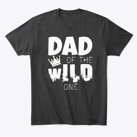 Dad of the Wild One