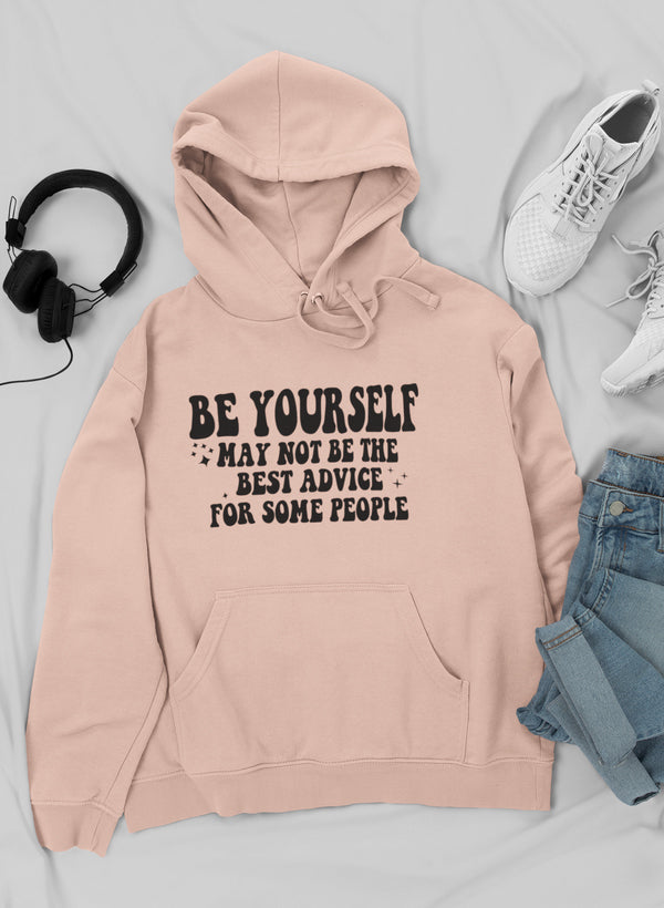 Be Yoursel Hoodie